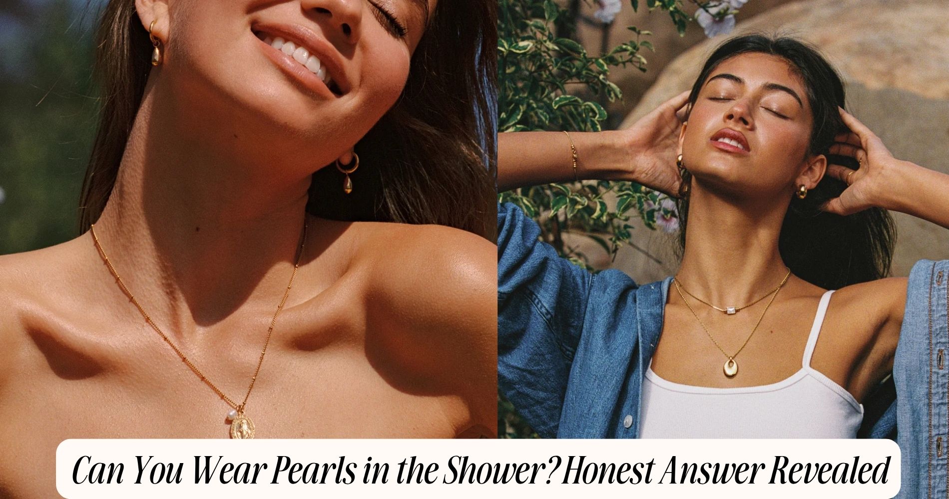 can you wear pearls in the shower