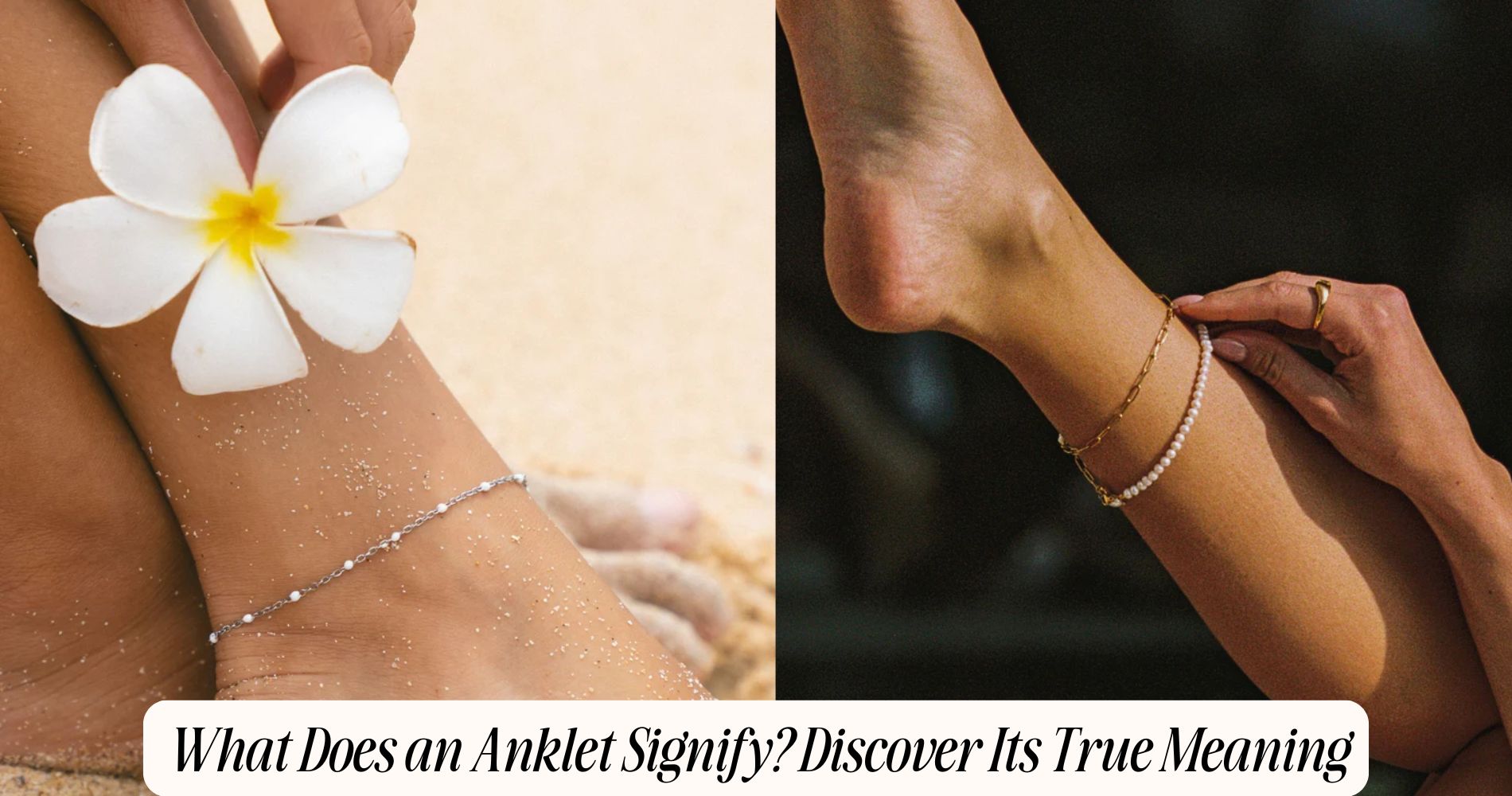 what does an anklet signify