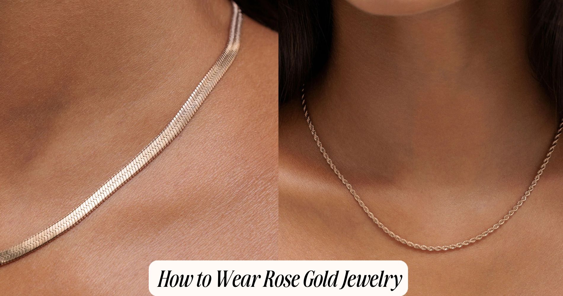 how to wear rose gold jewelry