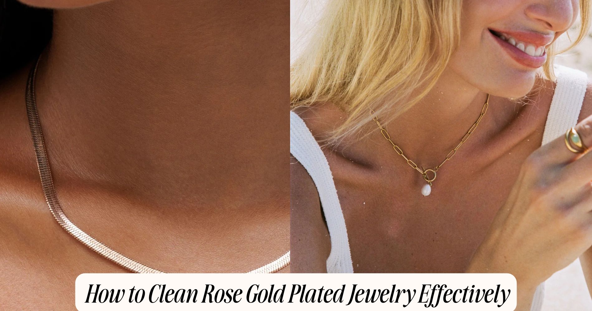 how to clean rose gold plated jewelry