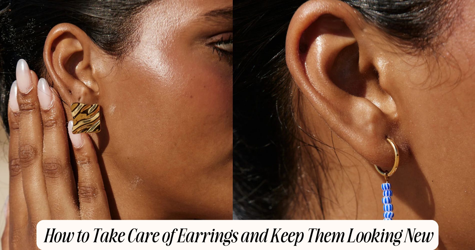 how to take care of earrings