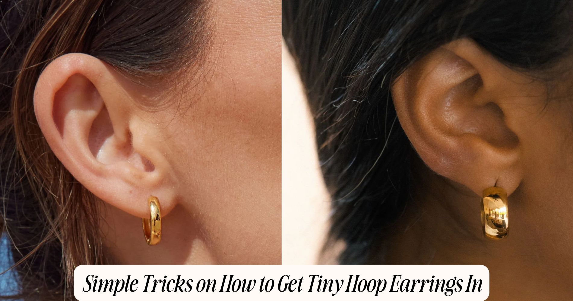 how to get tiny hoop earrings in
