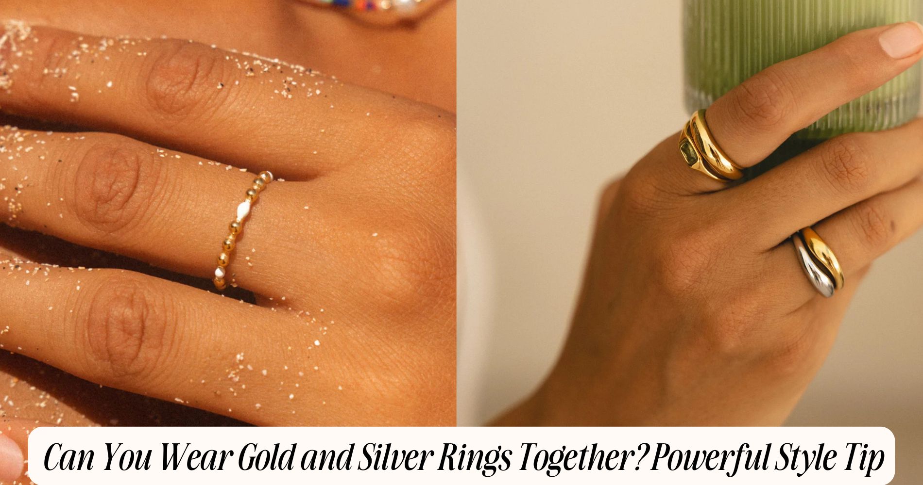 can you wear gold and silver rings together